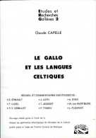 Le Gallo Et Les Langues Celtiques Par Claude Capelle - Bretagne