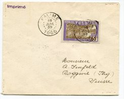 TOGO LETTRE IMPRIME DEPART PALIME 18 JUIL 39 ARRIVEE ROGGWIL 14.VIII.39 (SUISSE) - Covers & Documents