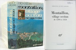 Montaillou, Village Occitan (1294 – 1324) ) / Emmanuel Le Roy-Ladurie / Éditions Gallimard De 1976 - Midi-Pyrénées