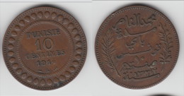 ****  TUNISIE - TUNISIA - 10 CENTIMES 1914 A  BRONZE **** EN ACHAT IMMEDIAT !!! - Tunesien