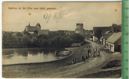 Werben An Der Elbe Vom Wehl Aus Gesehen  Um 1900/1910 Verlag: Gustav Nagel, Seehausen I. Altm.,  POSTKARTE, - Stendal