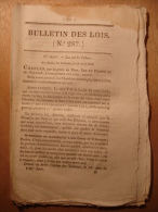 BULLETIN DES LOIS De 1829 - COTON - TABACS - ABATTOIR PUBLIC ARLES - ROUTES CALVADOS AVEYRON HERAULT - BOIS ET FORETS - Décrets & Lois