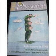 Prescrire N°316. 2010. (Automesure De L'inr - Les Palmares Prescrire) - Medizin & Gesundheit