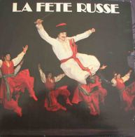 33T Vinyle - " LA FÊTE RUSSE " (orchestre Tzigane Des Cabarets Russes De Paris) - Musiques Du Monde