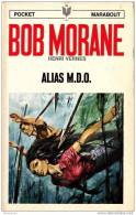 Bob Morane - Henri Vernes - PM 45 - Alias M.D.O - EO 1968 - Type 7 - Index 39 - TBE - Belgische Autoren