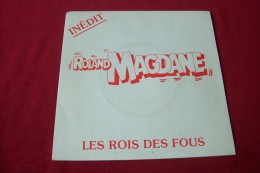 ROLAND  MAGDANE  °  LE ROI DES FOUS - Humor, Cabaret