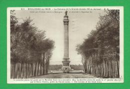 62 PAS DE CALAIS Lot 398 BOULOGNE SUR MER La Colonne De La Grande Armée - Boulogne Sur Mer