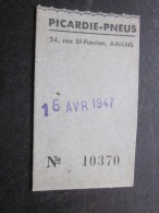 Amiens Titre De Transport Ticket De Tramway /Trolley/ Bus STA Société De Transport Amiénois 16 Avril 1947 Picardie Pneus - Europa