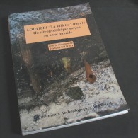 Un Site Néolithique à Louviers « La Villette »(Eure)/ François Giligny / 2005 - Normandie