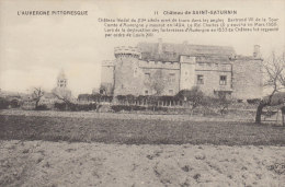 63   SAINT SATURNIN / LE CHATEAU   //////     REF SEPT 537 - Montaigut