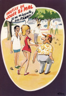 LA PETANQUE - INUTILE DE JOUER SI MAL JE M´APPELLE PAS FANNY - SPORT - JEU DE BOULES - DESSIN ILLUSTRATION R. ALLOUIN - Petanca