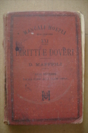 PBW/27  Dalmazio Maffioli DIRITTI E DOVERI Hoepli 1897 - Droit Et économie