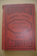 PBW/28  Folco Bruni TARTUFI E FUNGHI Hoepli 1891/natura, Storia, Coltura, Conservazione E Cucinatura/ricette - Maison Et Cuisine