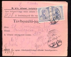 Hungary     DEBRECZEN    1914.   Telephonic - Ticket    Telefonische - Ticket     TELEPHONE RECEIPT   Tavbeszelo - Jegy - Telegraphenmarken