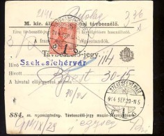 Hungary SZEKESFEHERVAR   1914   Telephonic - Ticket    Telefonische - Ticket     TELEPHONE RECEIPT   Tavbeszelo - Jegy - Telegraph