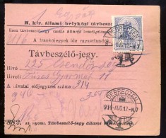 Hungary  DEBRECZEN   1914  Telephonic - Ticket    Telefonische - Ticket     TELEPHONE RECEIPT   Tavbeszelo - Jegy - Telegraaf