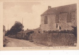 ¤¤  210 -   LA PLAINE-sur-Mer  -  L'Ecole -  Route De Sainte-Marie   ¤¤ - La-Plaine-sur-Mer