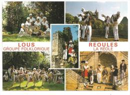 La Réole-Lous Réoulés - Groupe Folklorique (Réf.6646) - La Réole