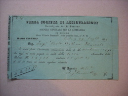 Ricevuta Prima Società Di Assicurazioni - Agenzia Generale Per La Lombardia In MILANO. Ramo Incendi. 1869 - Sonstige & Ohne Zuordnung