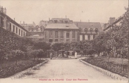 CPA PARIS- HOSPITAL DE LA CHARITE, COUR DES FEMMES - Santé, Hôpitaux