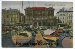 - MARSEILLE - La Mairie - Barques De Pêche, Pointus, Peu Courante, Belles Couleurs, Non écrite, TBE, Scans. - Monumenten