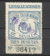 1560-FISCAL COLEGIO NOTARIAL SEVILLA 1900 LEGALIZACIONES ALTO VALOR SPAIN REVENUE  FISCAUX - Steuermarken