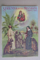 PFN/40 STRENNA DELLE MISSIONI-CONSOLATA 1925 - CALENDARIO UGANDA/KENYA - LEBBRA - Religion