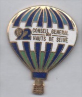 Beau Pin´s En EGF , Montgolfiére , Conseil Général Des Hauts De Seine - Montgolfières