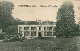 76 Goderville.  Chateau De Versailles - Goderville