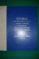 PFI/12 STORIA COMUNI DI GASSINO T.SE BARDASSANO CASTIGLIONE CINZANO RIVALBA SCIOLZE - Turismo, Viaggi