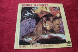 BUNNY  MALONEY  °  BABY I ' VE BEEN MISSING YOU - Reggae