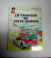 1964 Michel Vaillant "La Trahison De Steve Warson  !"Jean Graton ,édition Du Lombard - Vaillant