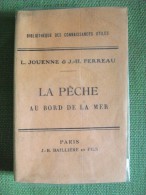 La Pêche Au Bord De La Mer Jouenne Perreau 1927 Poissons Mouche - Caccia/Pesca