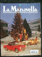 LA MANOVELLA DICEMBRE   2003 FERRARI- HARLEY-INNOCENTI - Motoren