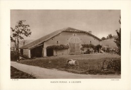 1930 PHOTO GRAVURE 29 X 20 CM MAISON RURALE A LAUZERTE TOP TBE - Lauzerte