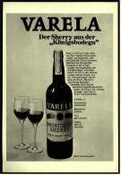 Reklame Werbeanzeige  -  VARELA Sherry  ,  Der Sherry Aus Der "Königsbodega"  -  Von 1972 - Alcools