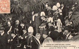 Paris   75   Visite Du Lord Maire    Notables Et Officiers - Sonstige & Ohne Zuordnung