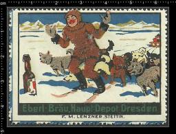 Old Original German Poster Stamp (cinderella, Reklamemarke) EBERL BRÄU Beer Bier Skifahren Hund Skiing Dog Ski - Bier