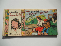 PICCOLA BAMBOLA Striscia N 1 "UNA BIMBA AL MATO GROSSO " - ANNI 50 ORIGINALE - Comics 1930-50