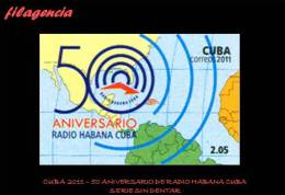 PIEZAS. CUBA MINT. 2011-12 50 ANIVERSARIO DE RADIO HABANA CUBA. SERIE SIN DENTAR - Imperforates, Proofs & Errors