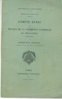 Compte Rendu Des Travaux De La Commission Supérieure Du Phylloxera De 1882 Rapport Par Département - Riviste - Ante 1900