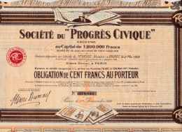 OBLIGATION 100 FRANCS -SOCIETE DU "PROGRES CIVIQUE"  1922 - Cine & Teatro