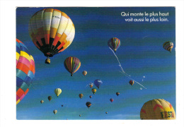 Qui Monte Le Plus Haut, Voit Aussi Le Plus Loin, Montgolfieres, Photo Garry Gay / Image Bank (13-3441) - Fesselballons