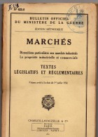 Dispositions Aux Marchés Industriels, Textes Législatifs Et Réglementaires, Ministère Guerre, LAVVAUZELLE, De 1954 - Diritto