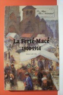 LA FERTE  MACE  1800 - 1914 - Normandie