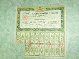 Action De 100 Francs Au Porteur - Societe Coloniale Agricole Et Miniere - SCAM - Mines