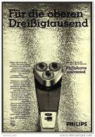 Reklame Werbeanzeige 1968 ,  Philips Elektro-Rasierer Philishave Universal - Für Die Oberen Dreißigtausend - Other Apparatus