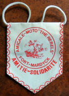 Petit Fanion Du Moto-club " The Rebels " De Fort-Mardyck - Motorräder