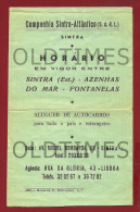 PORTUGAL - COMPANHIA SINTRA ATLANTICO - HORARIO DE AUTOCARRO SINTRA AZENHAS FONTANELAS - 1940 - Trasporti