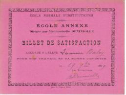 BILLET DE SATISFACTION ECOLE NORMALE D´INSTITUTRICES 19 Septembre 1909 - Diplome Und Schulzeugnisse